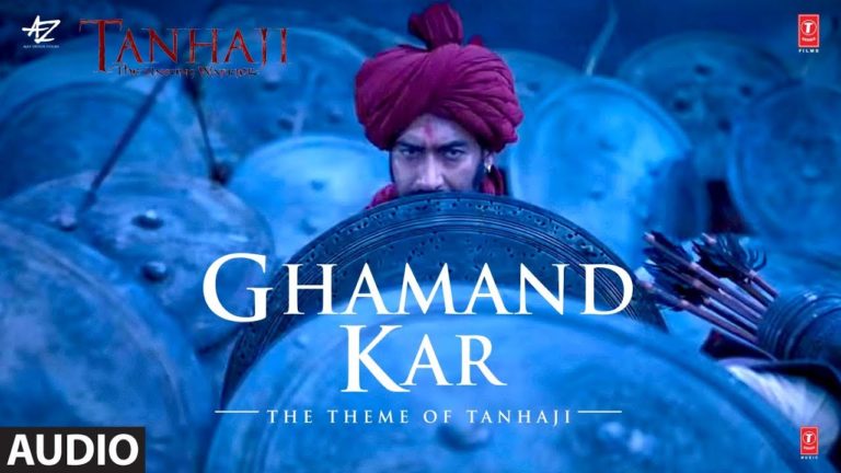 ghamand-kar-lyrics-in-hindi-and-english-tanhaji-2020-az