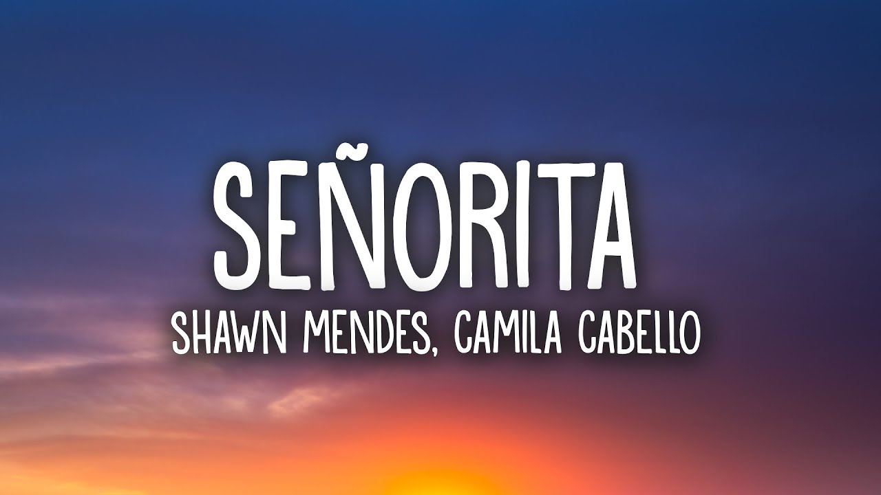 Senorita lyrics by Shawn Mendes and Camila Cabello. Senorita is a song sung by Canadian singer Shawn Mendes and American singer Camilia Cabello. This song is also searched as Senorita lyrics Shawn Mendes, Senorita lyrics Camilia Cabello and Senorita song lyrics.