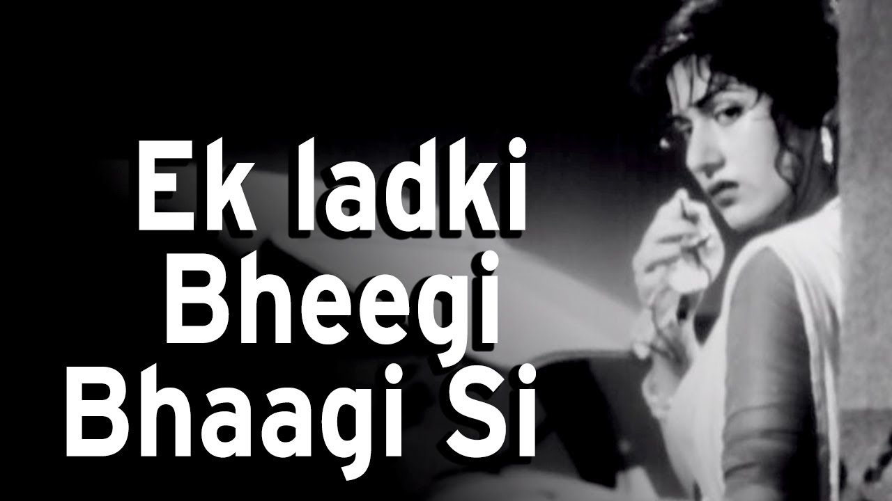 Ek Ladki Bheegi Bhaagi Si Lyrics in Hindi and Ek Ladki Bheegi Bhaagi Si Lyrics in English. Ek ladki bheegi bhaagi si is a hindi song from the hindi movie Chalti Ka Naam Gaadi (1958) starring Madhubala, Kishore Kumar, and Ashok Kumar. This song is sung by Kishore Kumar. This song is also searched as ek ladki bhigi bhagi si song lyrics.