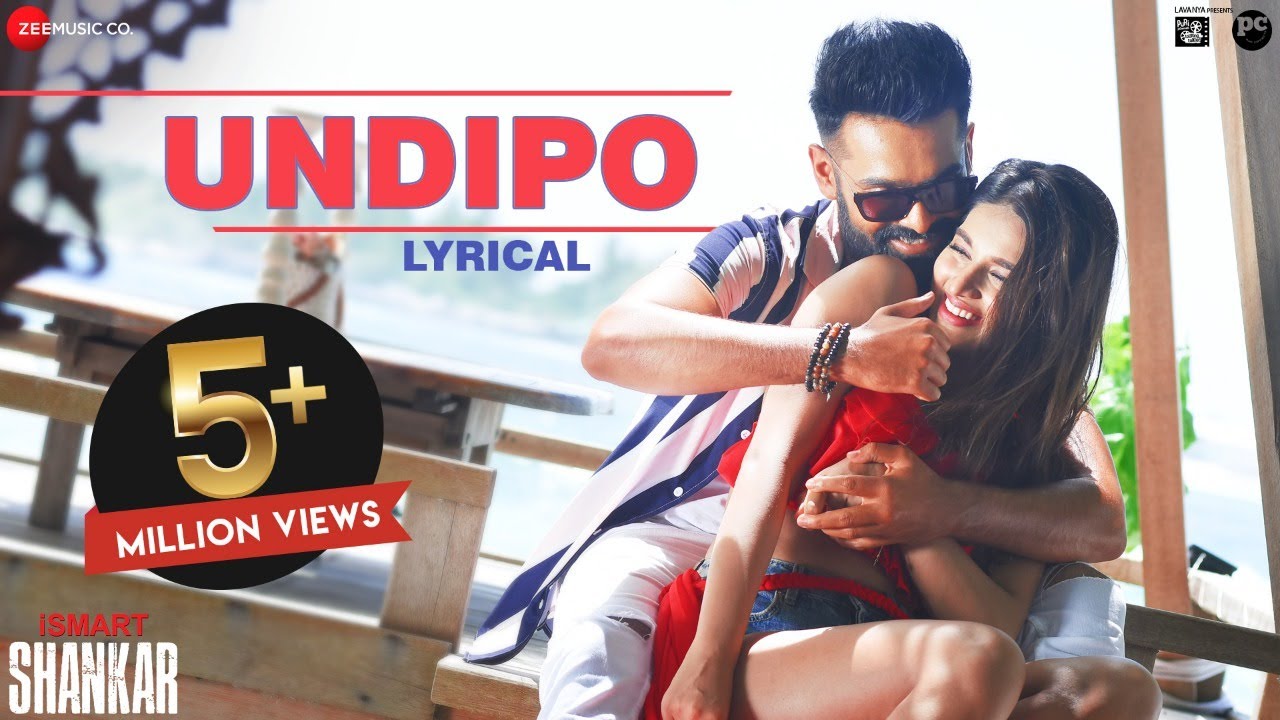 Undipo Lyrics in Telugu and English - Anurag Kulkarni & Ramya Behara, iSmart Shankar (2019)