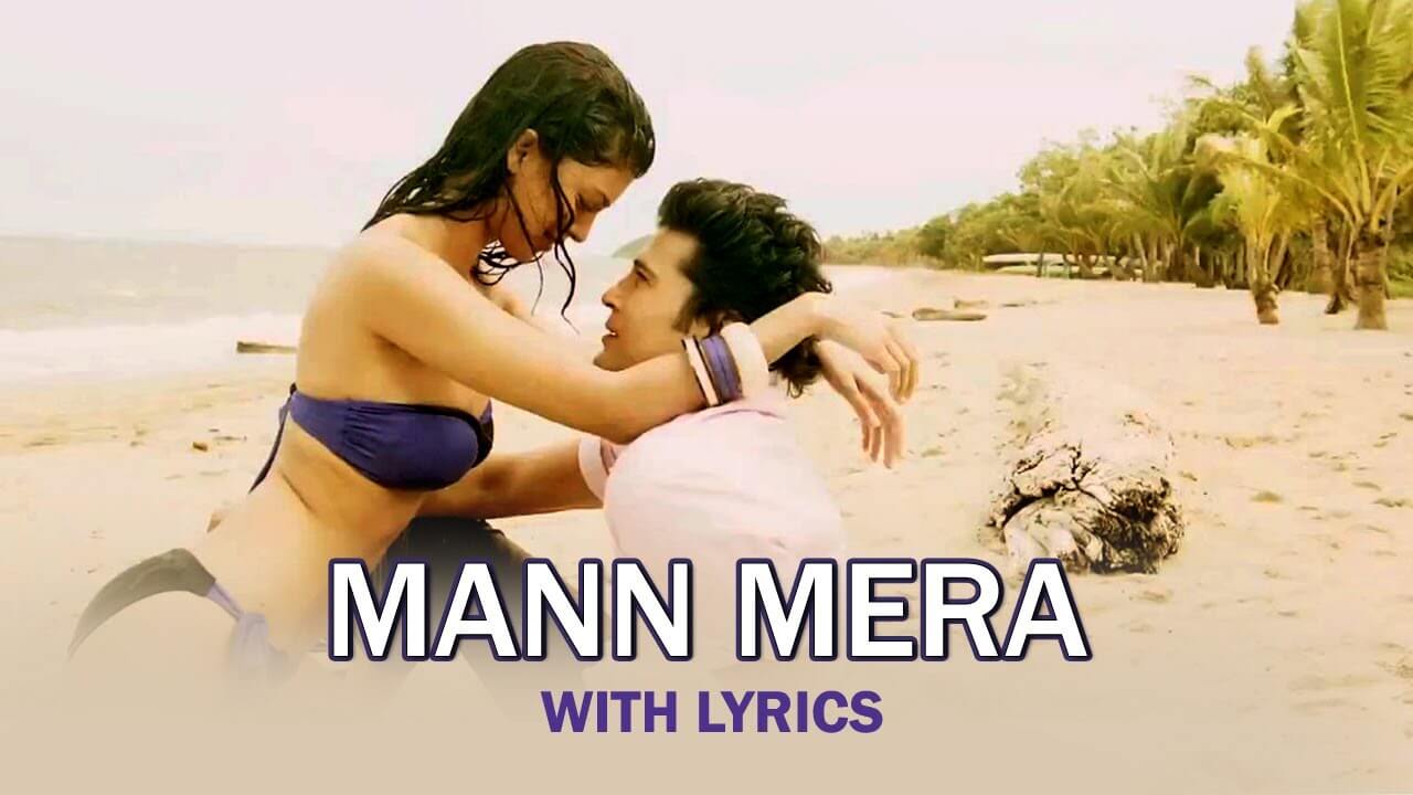 मन मेरा Mann Mera Lyrics in Hindi and English - Table No.21 (2013), Gajendra Verma